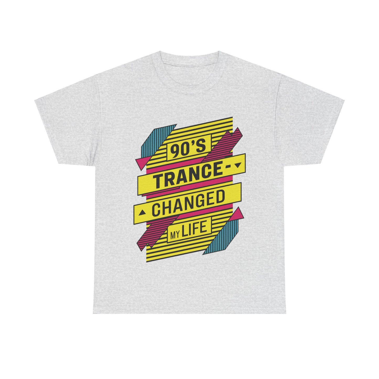 90's Trance Changed My Life T-Shirt #2