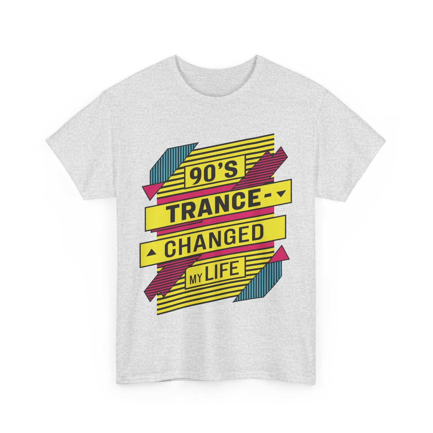 90's Trance Changed My Life T-Shirt #2