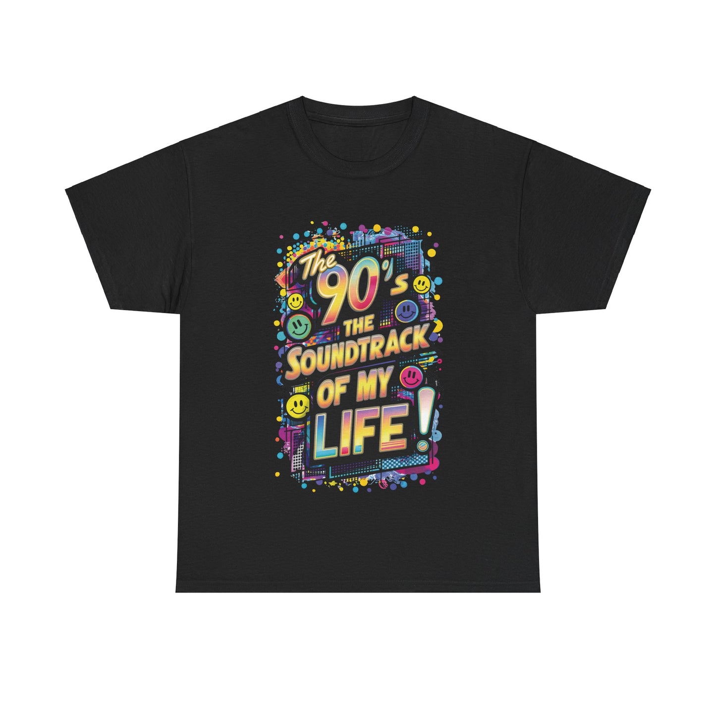 The 90's The Soundtrack Of My Life T-Shirt #3