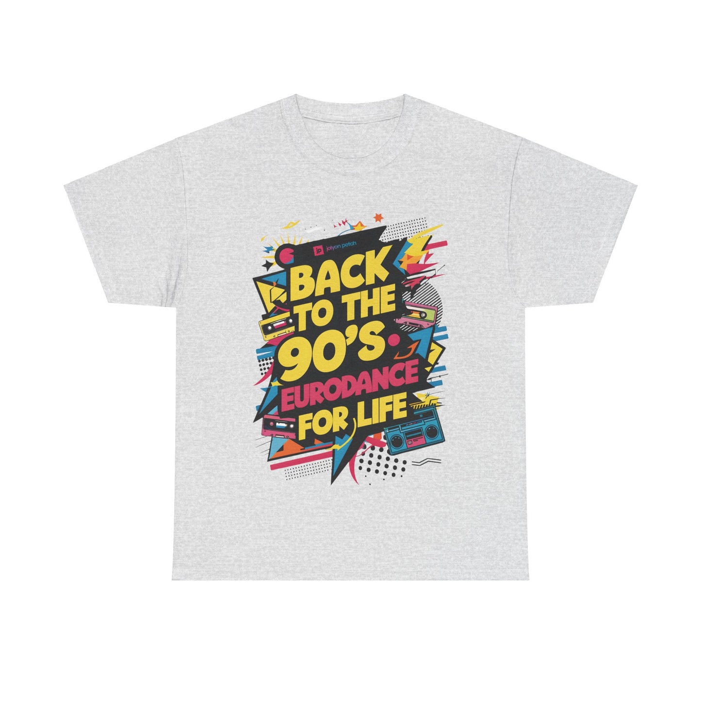 Back to the 90's: Eurodance For life T-Shirt #1