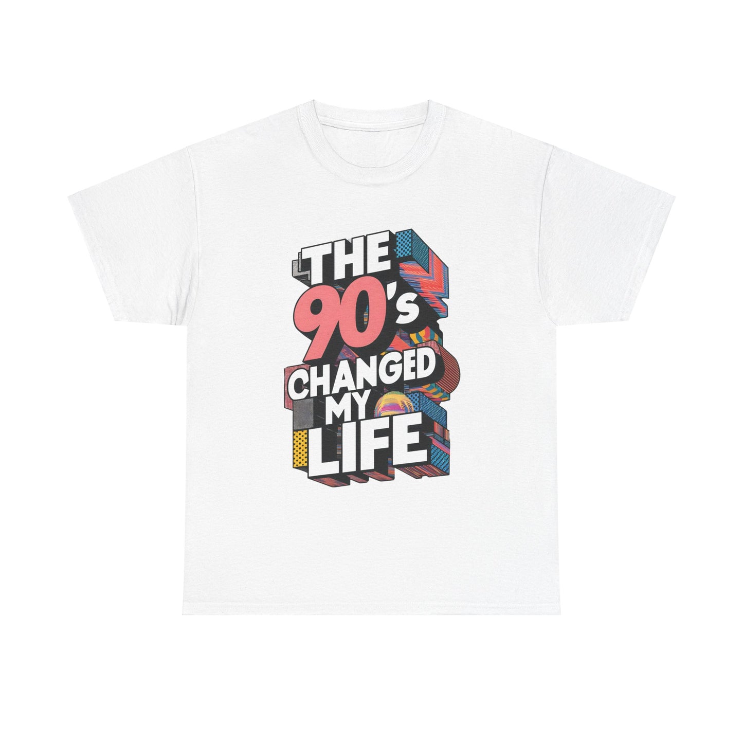 The 90's Changed My Life T-Shirt #1