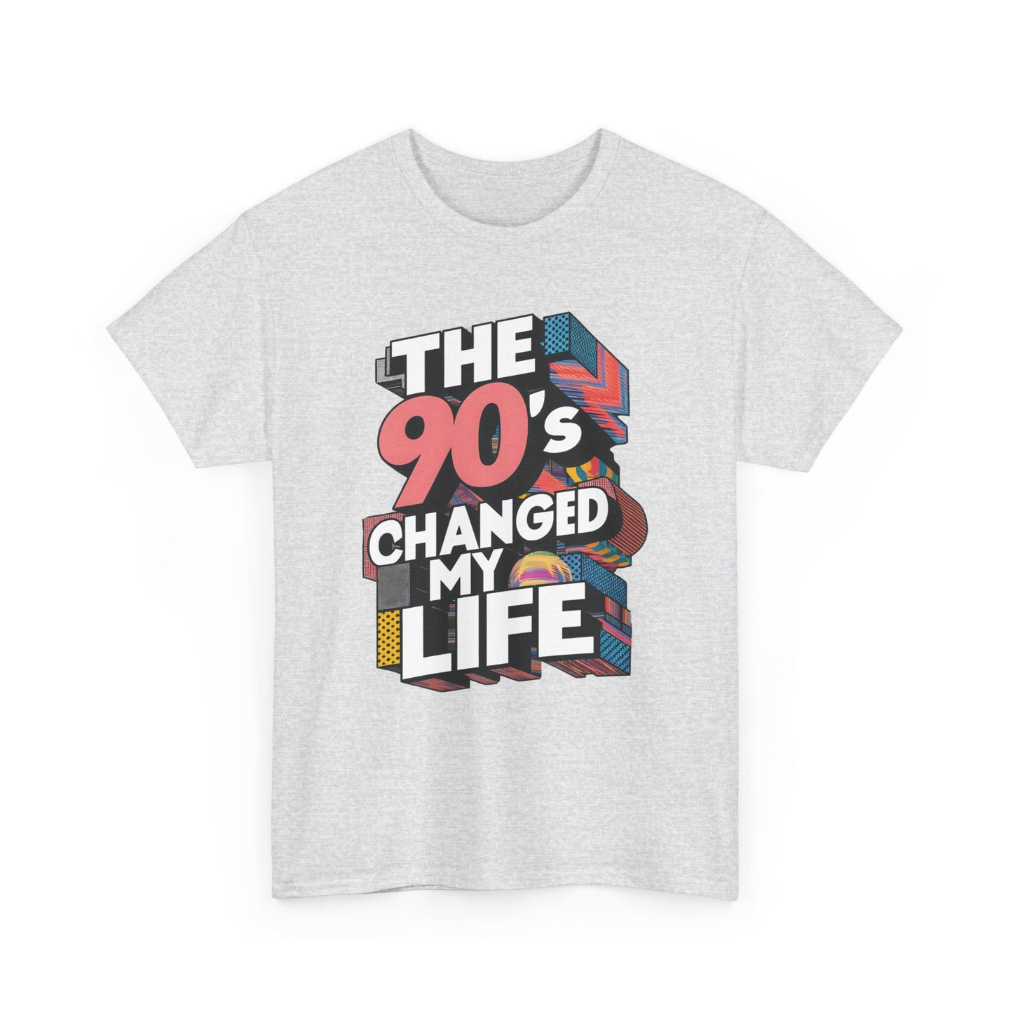 The 90's Changed My Life T-Shirt #1