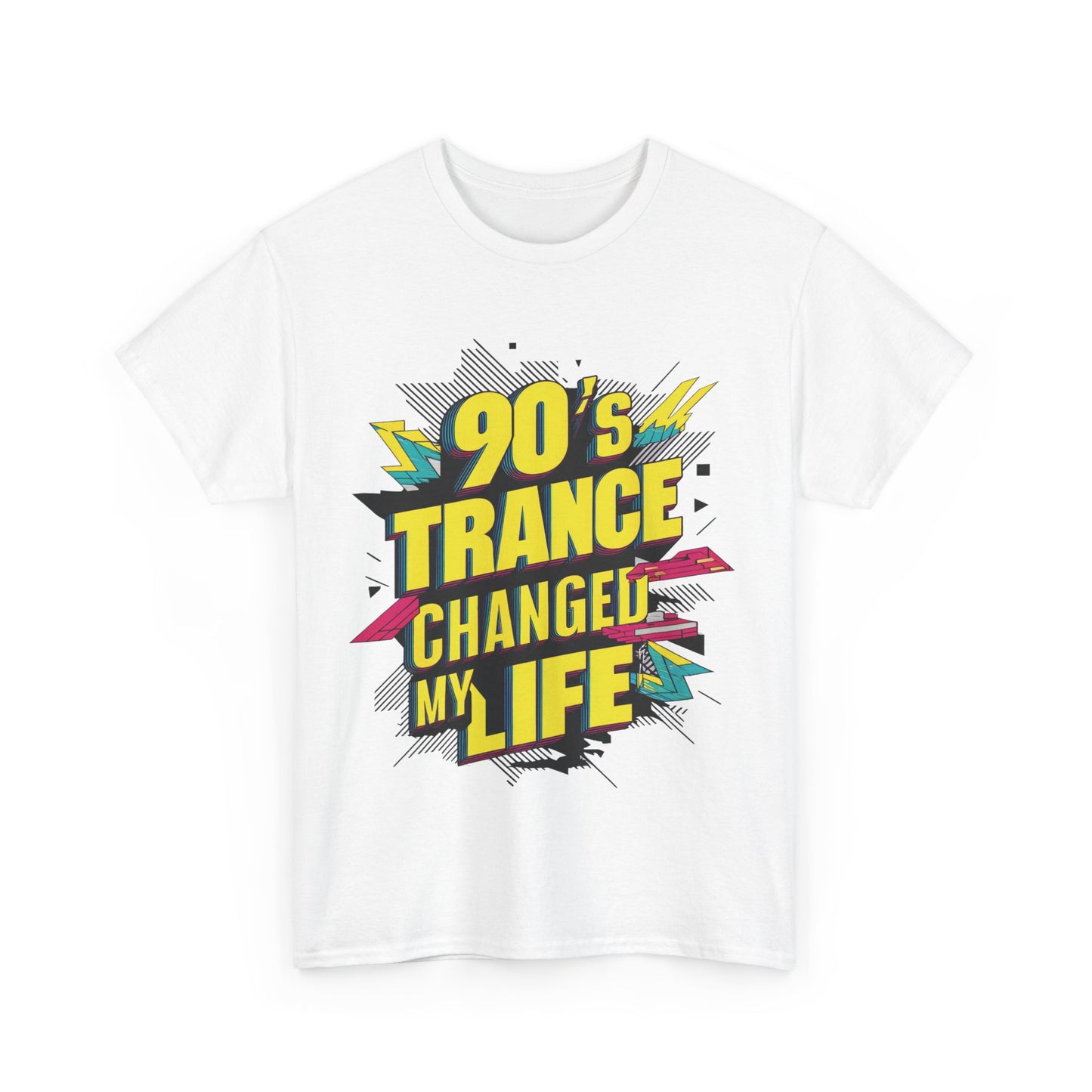 90's Trance Changed My Life T-Shirt #4