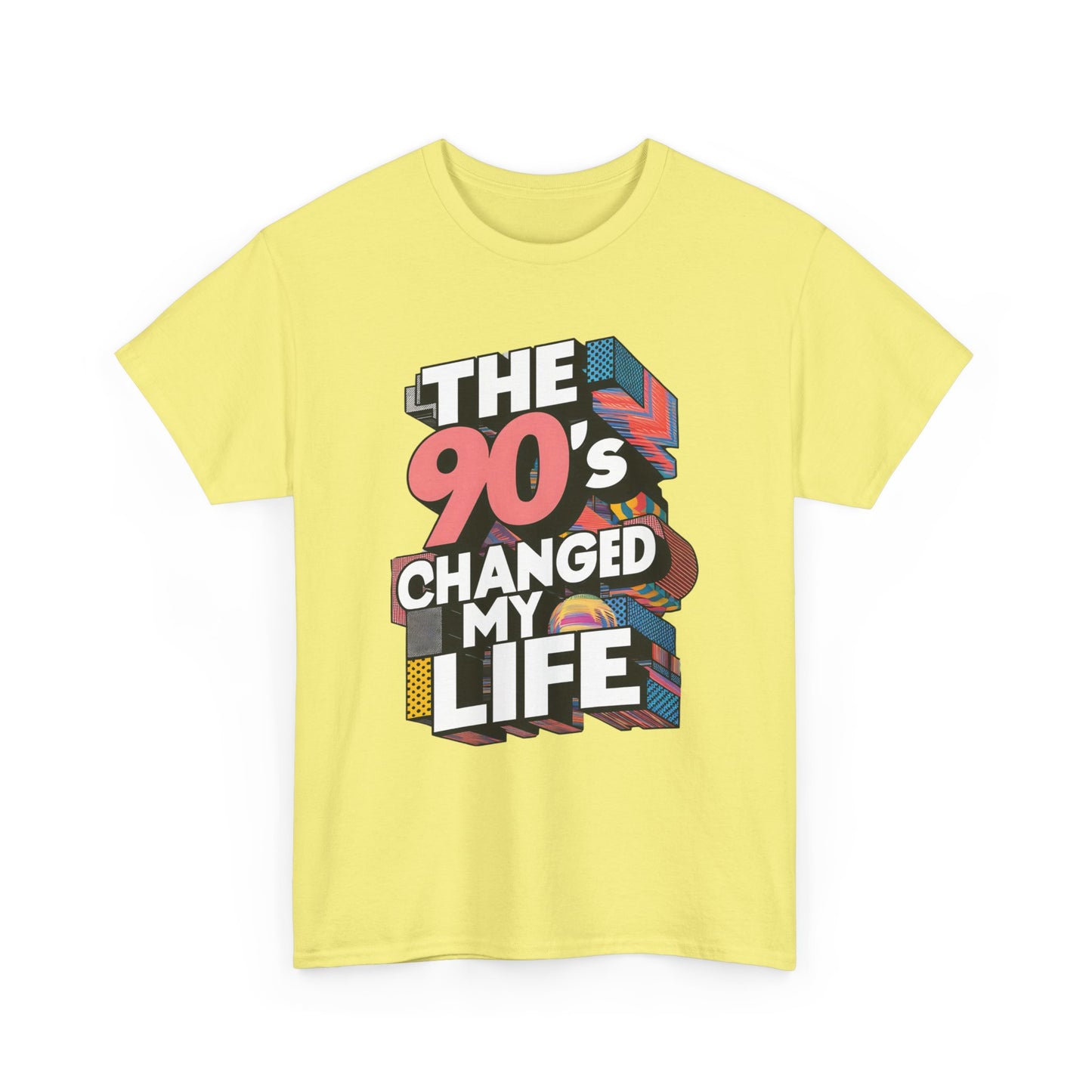 The 90's Changed My Life T-Shirt #1