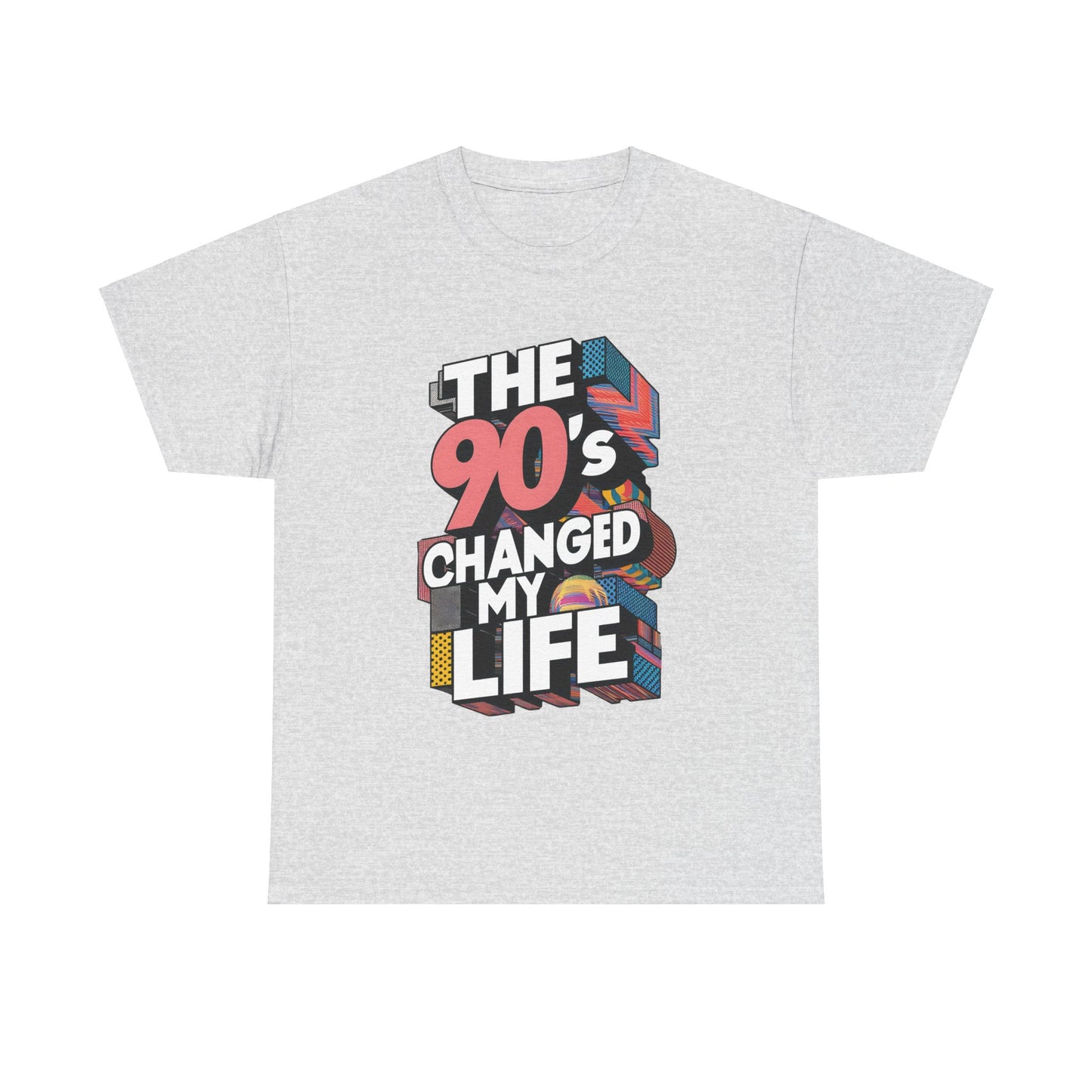 The 90's Changed My Life T-Shirt #1