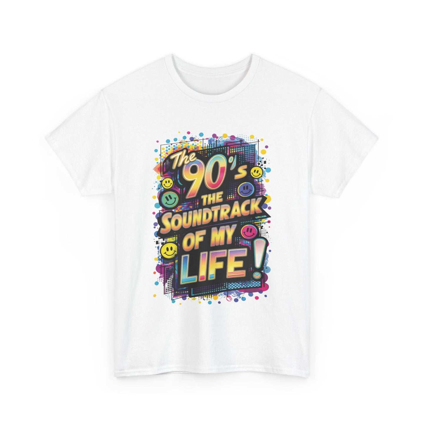 The 90's The Soundtrack Of My Life T-Shirt #3