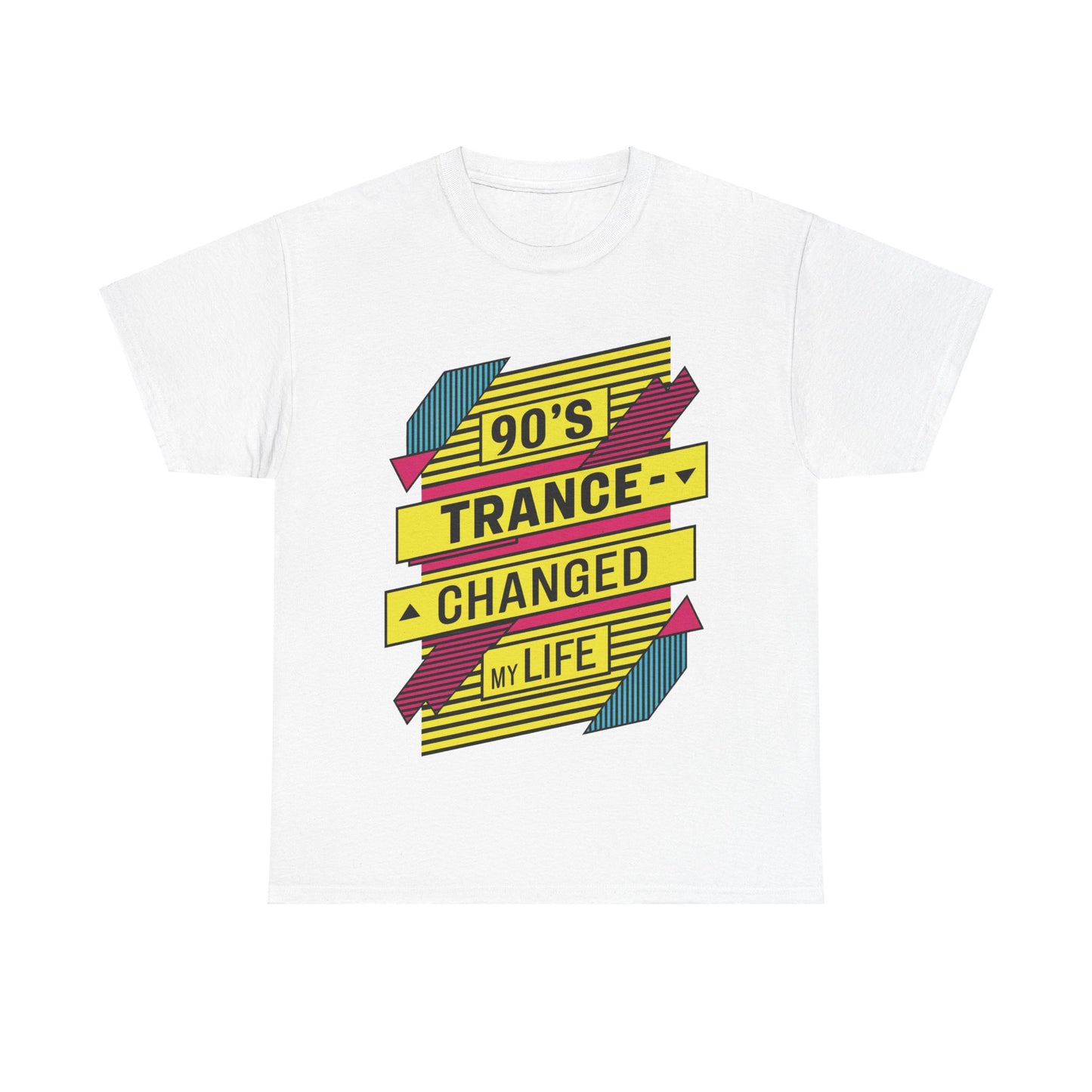 90's Trance Changed My Life T-Shirt #2