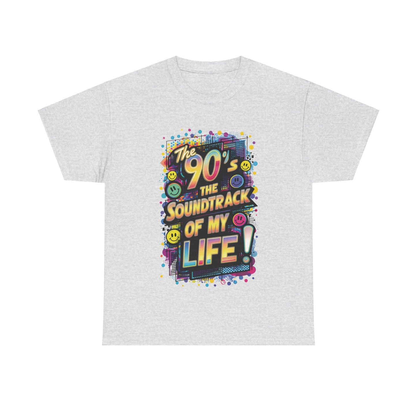 The 90's The Soundtrack Of My Life T-Shirt #3