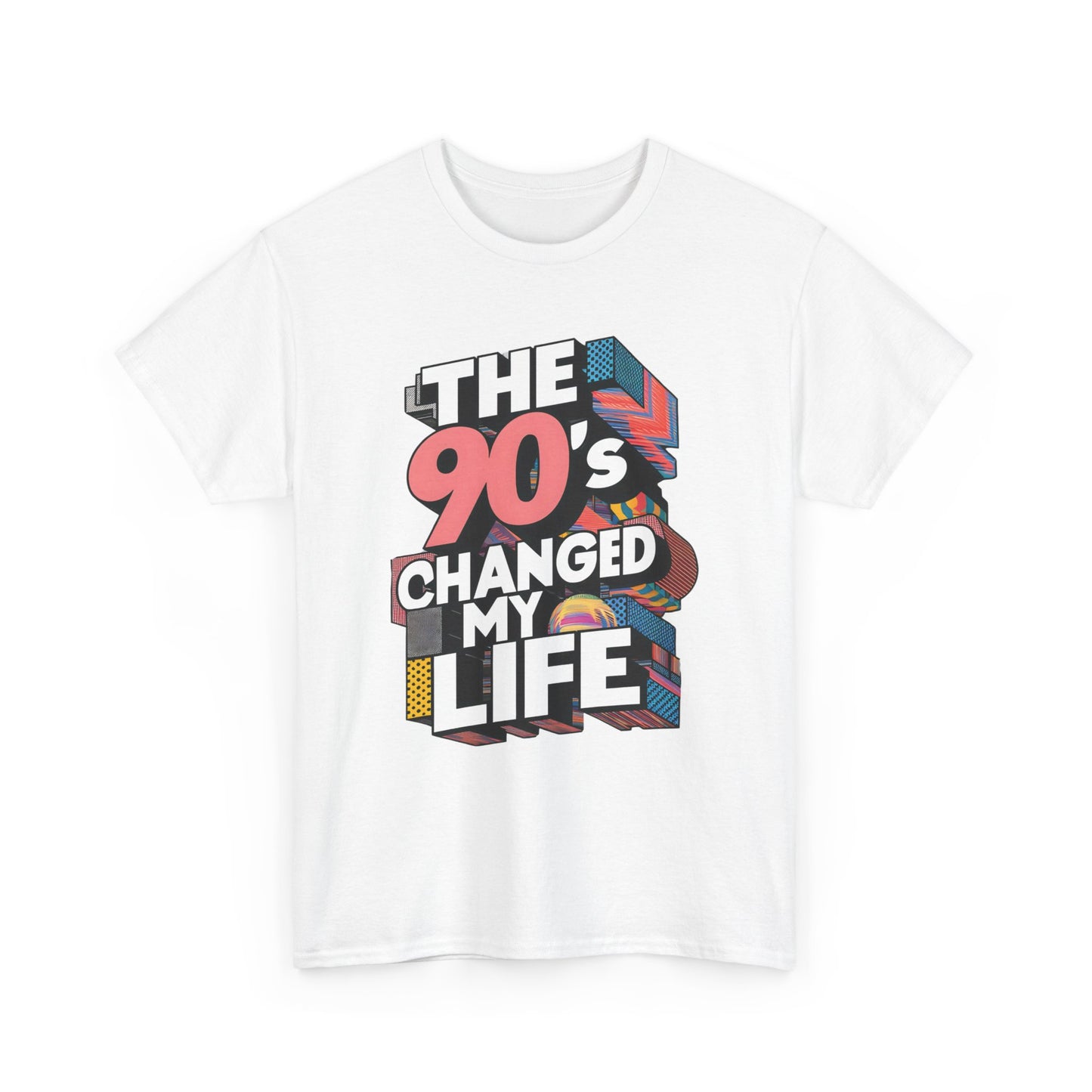 The 90's Changed My Life T-Shirt #1