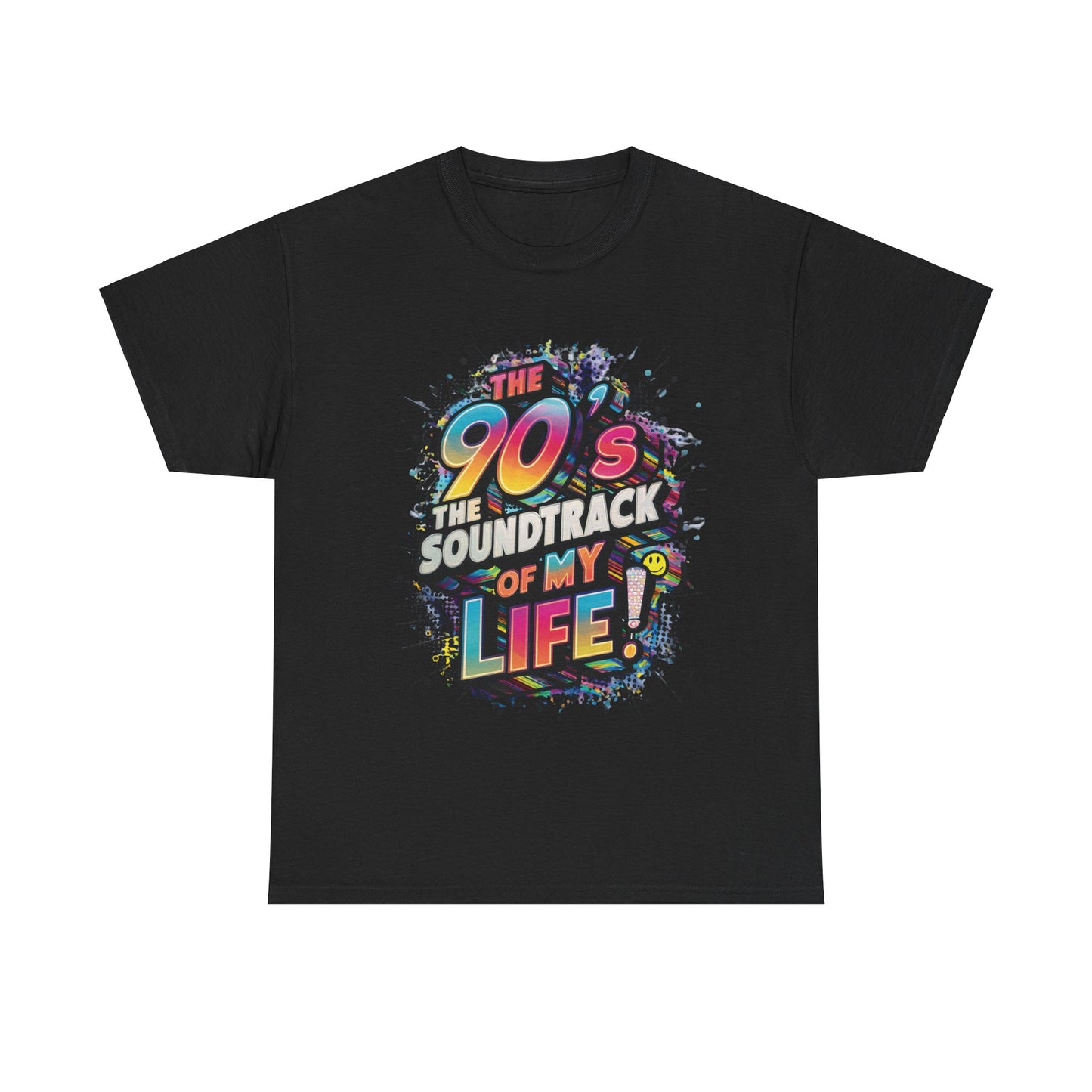 The 90's The Soundtrack Of My Life T-Shirt #2