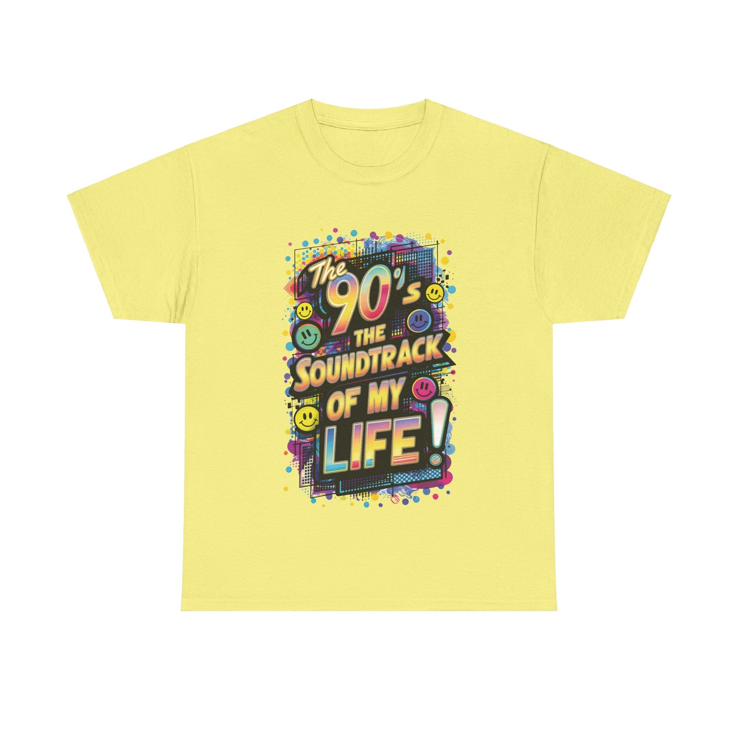 The 90's The Soundtrack Of My Life T-Shirt #3