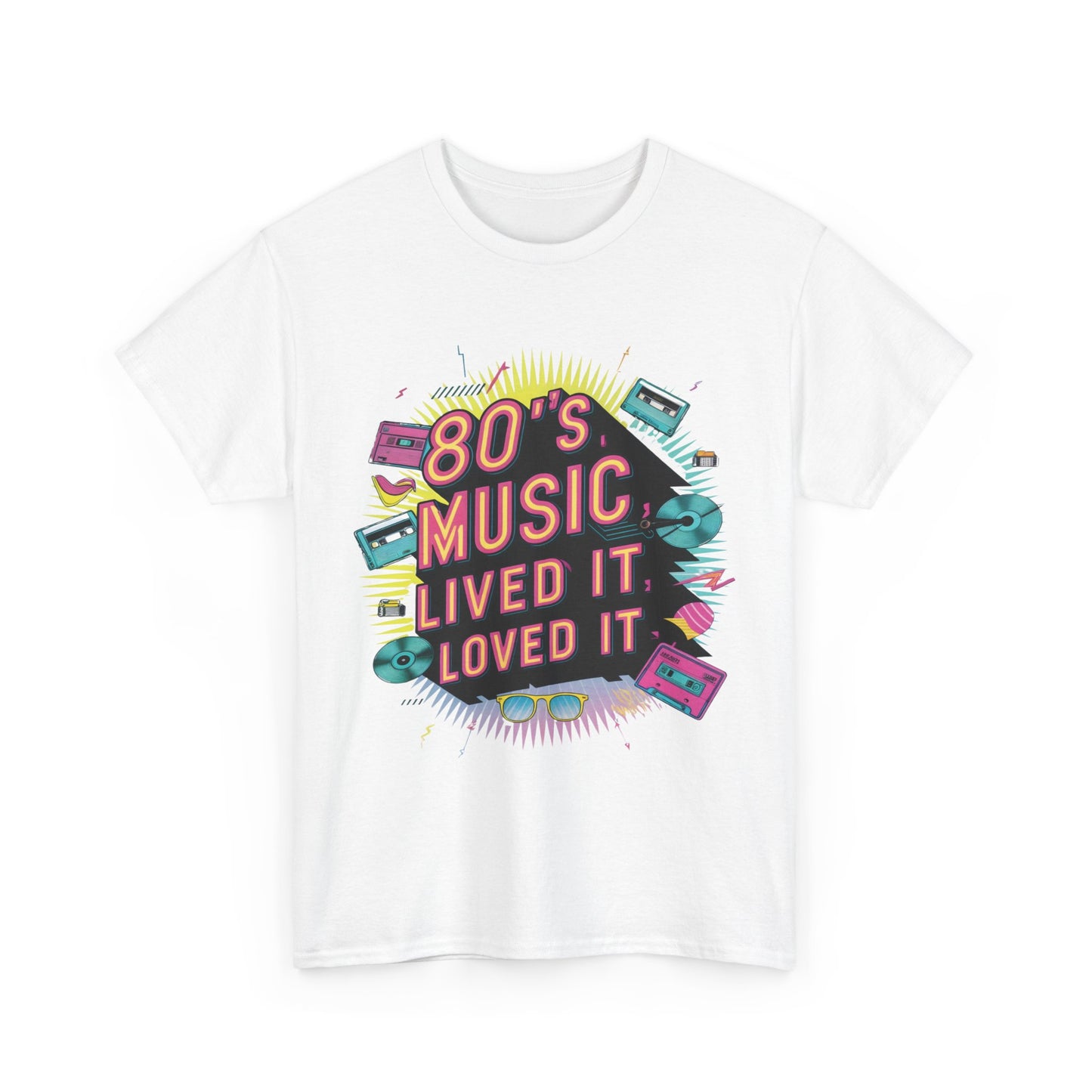 80's Music: Lived it, Loved it T-Shirt #1