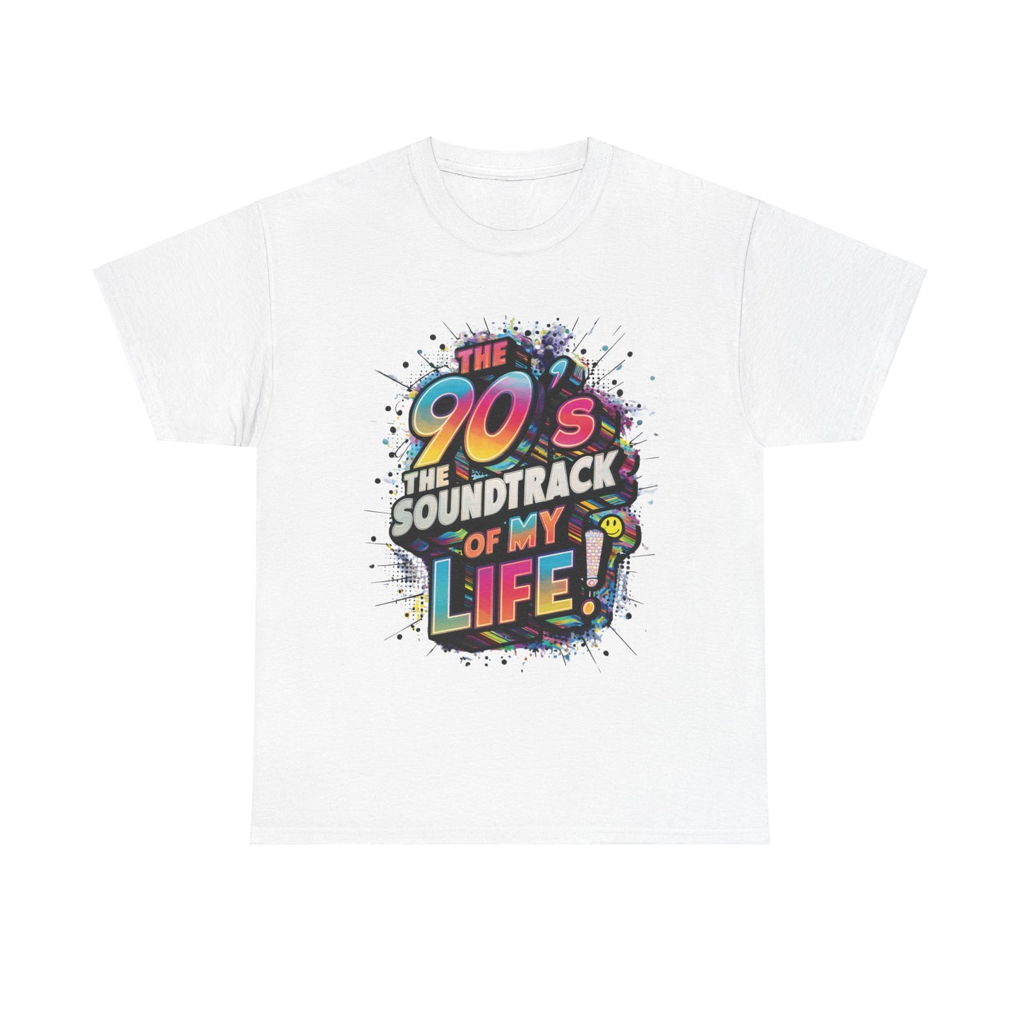 The 90's The Soundtrack Of My Life T-Shirt #2